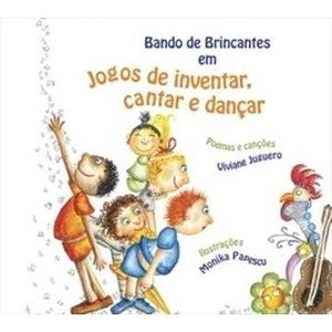 Jogos de inventar, cantar e dançar