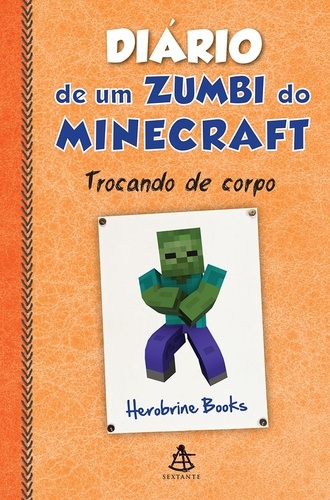 Diário de um zumbi do Minecraft