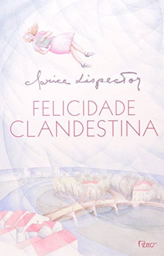 Felicidade clandestina