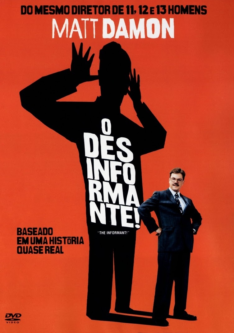 O desinformante!