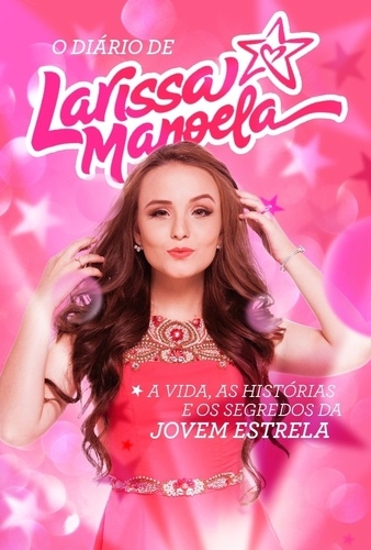 O diário de Larissa Manoela