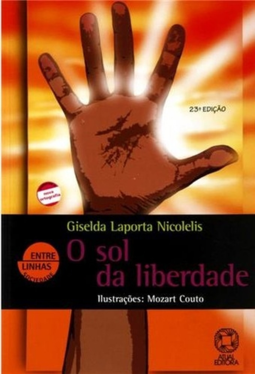 O sol da liberdade