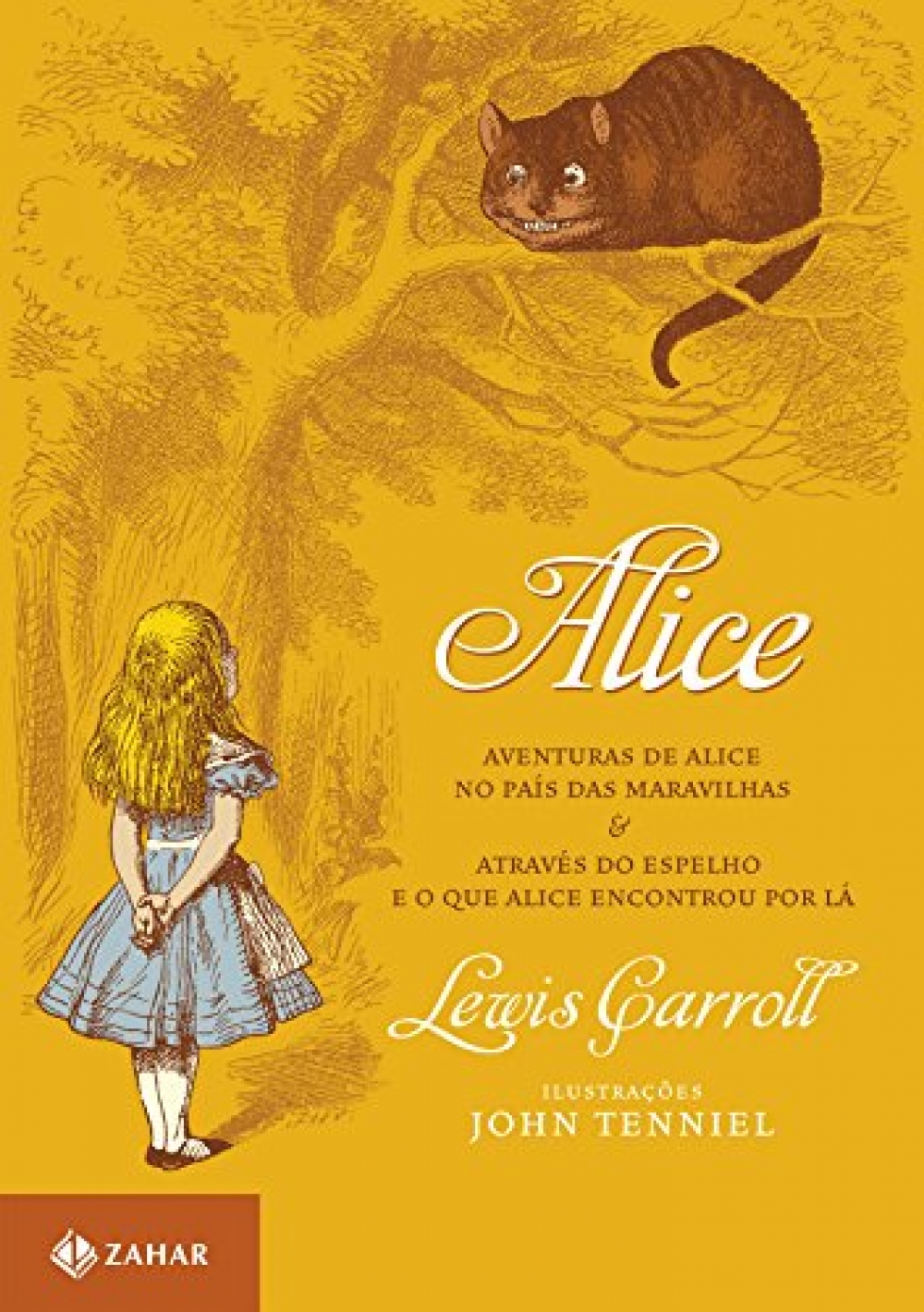 Aventuras de Alice no País das Maravilhas & Através do Espelho e o que Alice encontrou por lá