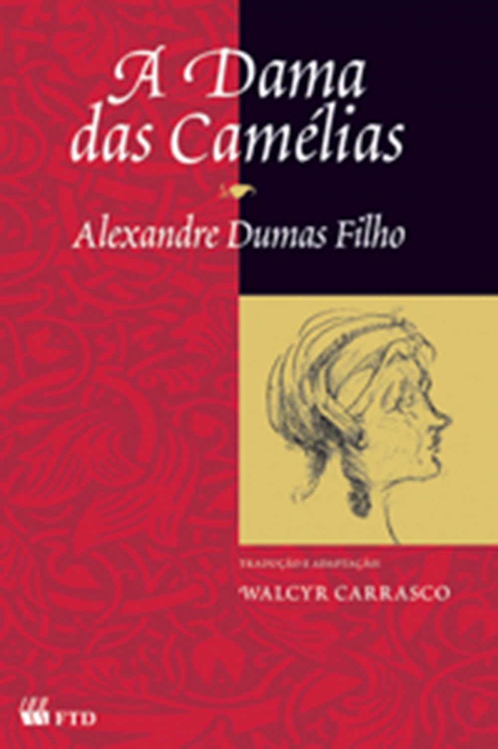  A Dama Das Camélias: 9788526246454: Laura Cardoso: Books