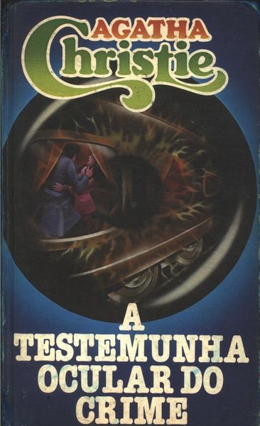 A testemunha ocular do crime
