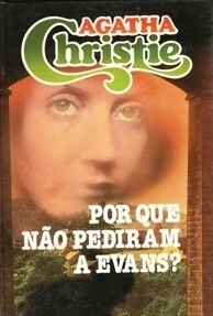 Por que não pediram a Evans?