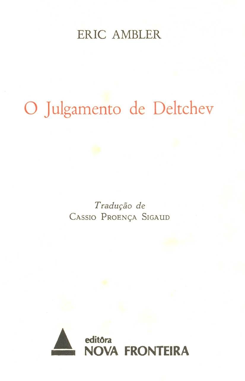 O julgamento de Deltchev