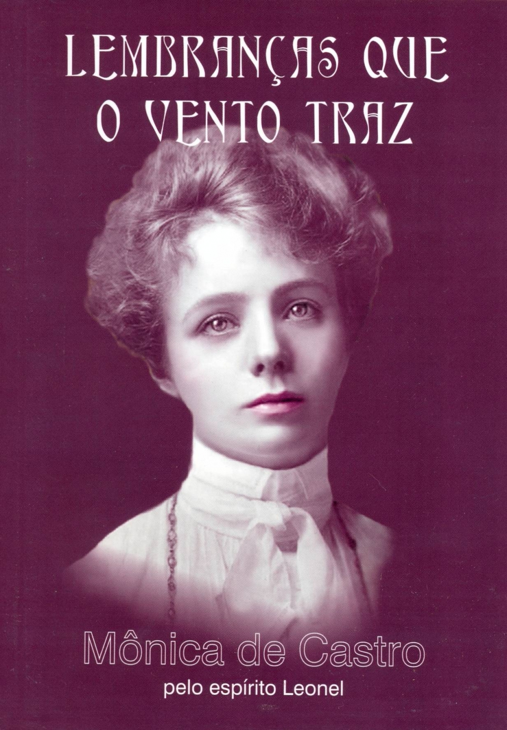 Lembranças que o vento traz