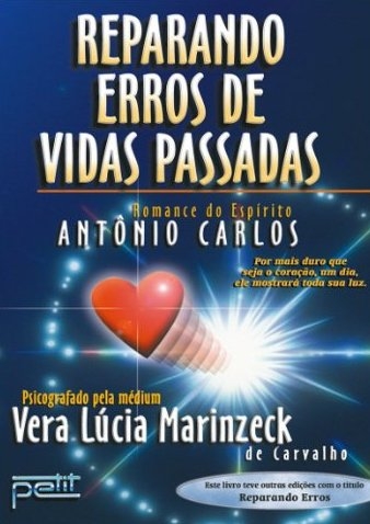 Reparando erros de vidas passadas