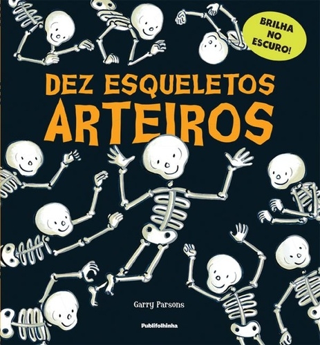 Dez esqueletos arteiros