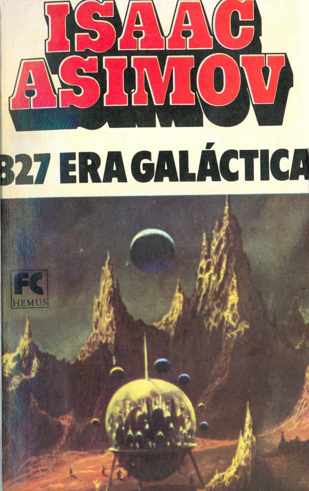 827 era galáctica