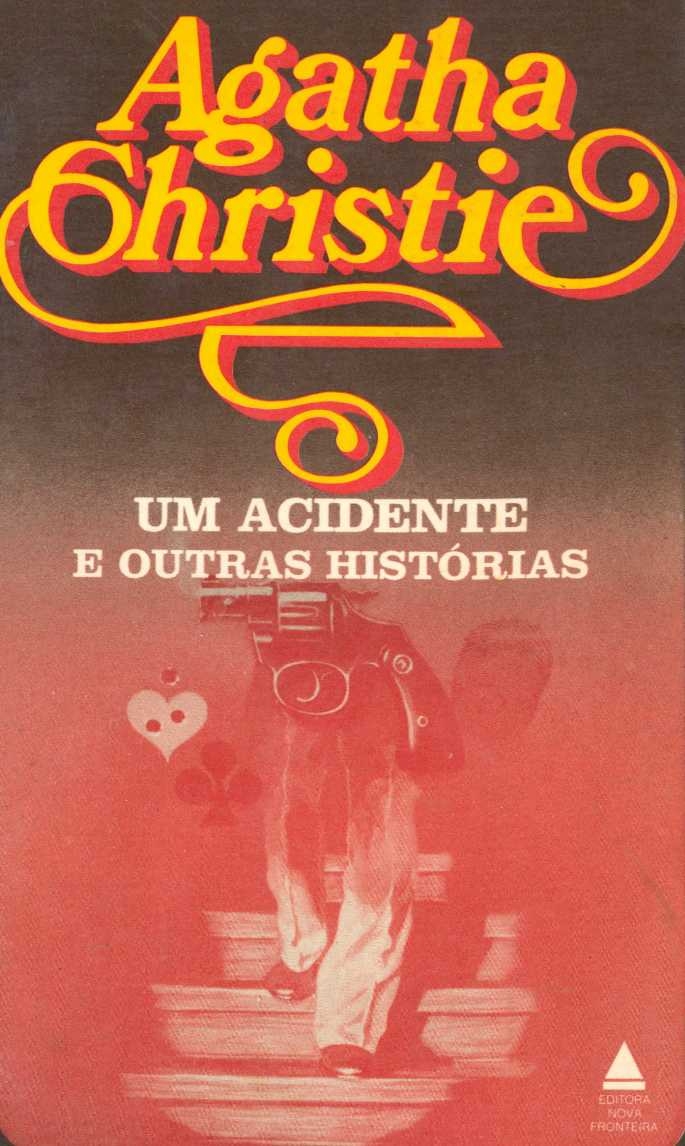 Um acidente e outras histórias