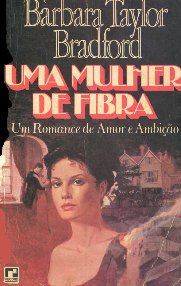Uma mulher de fibra