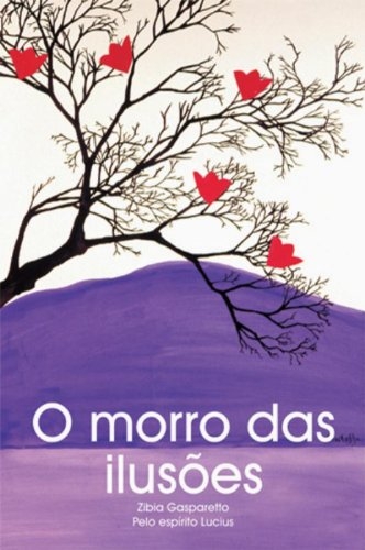 O morro das ilusões
