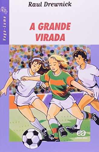 A grande virada