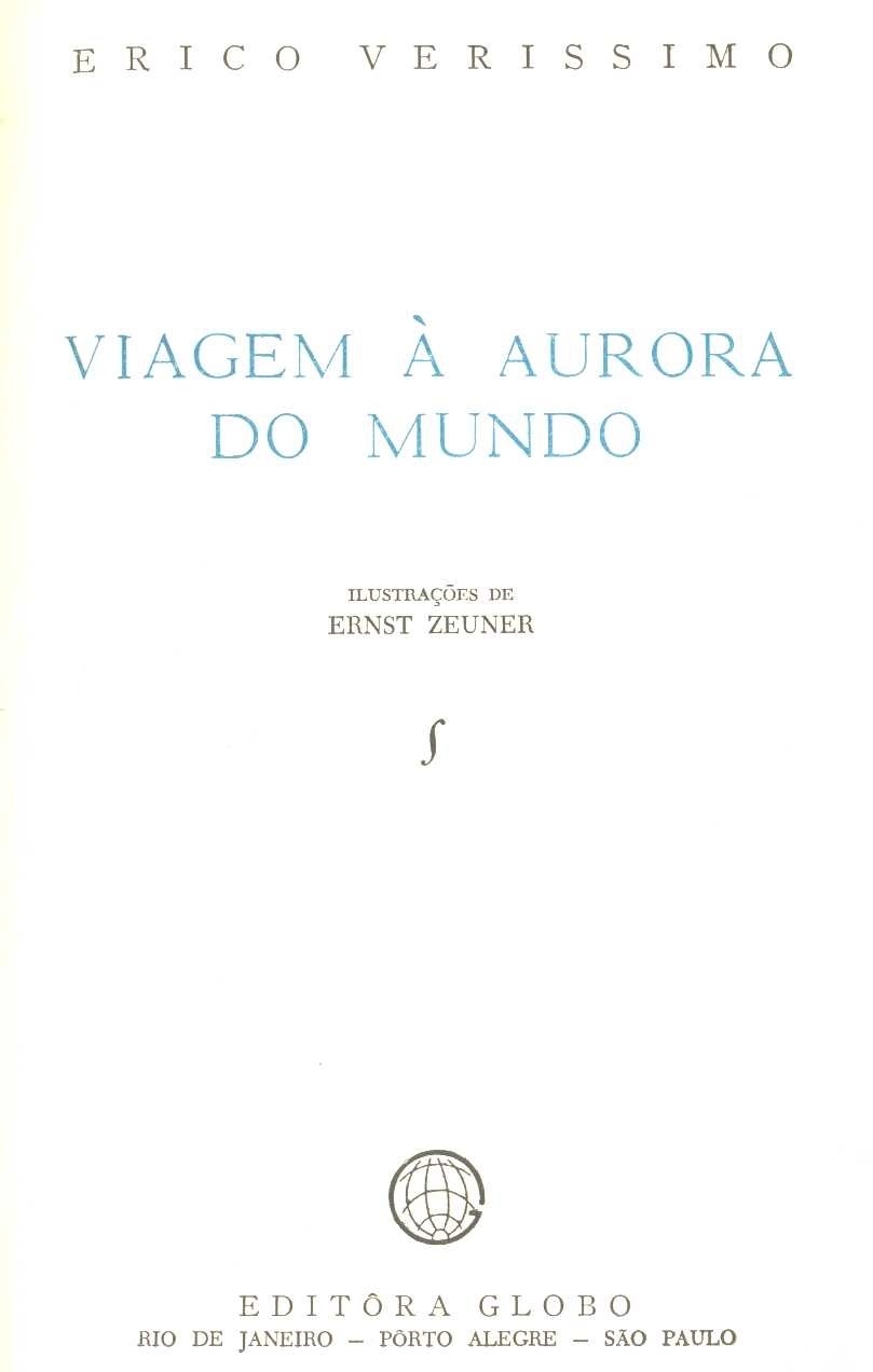 Viagem à aurora do mundo