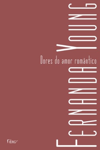 Dores do amor romântico