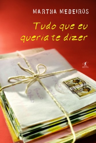 Tudo que eu queria te dizer
