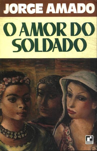O amor do soldado