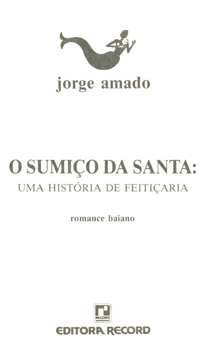 O sumiço da santa
