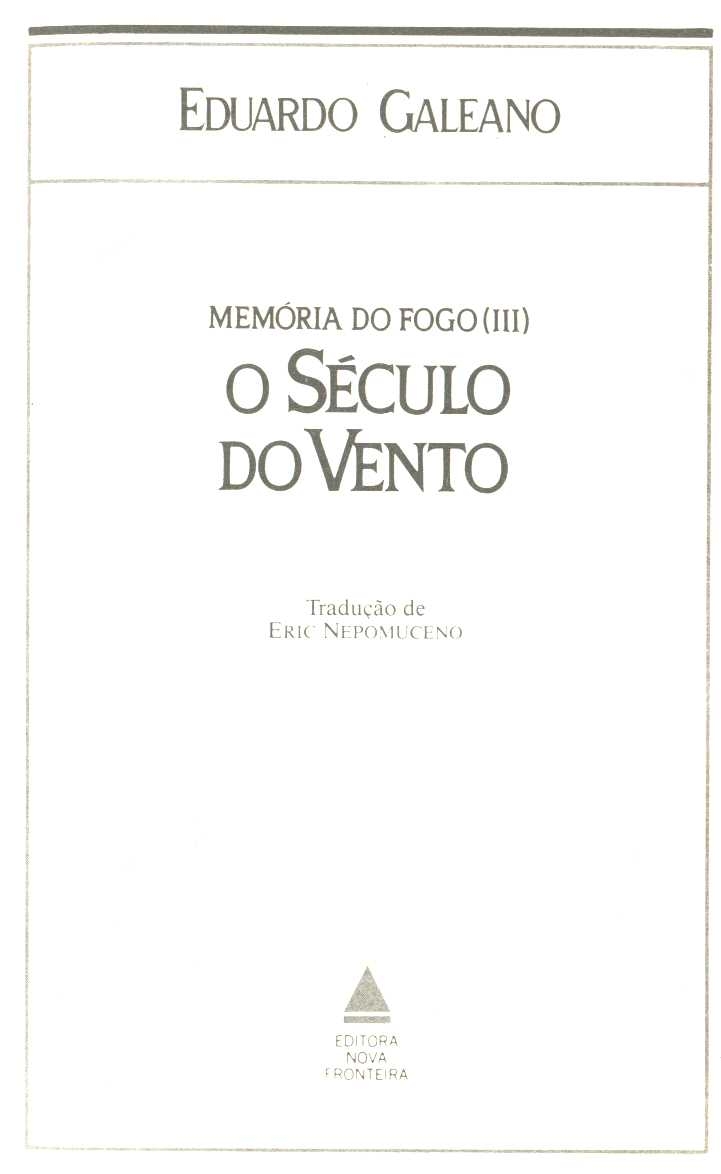 O século do vento