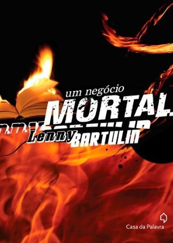 Um negócio mortal