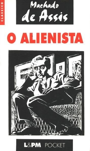 O alienista