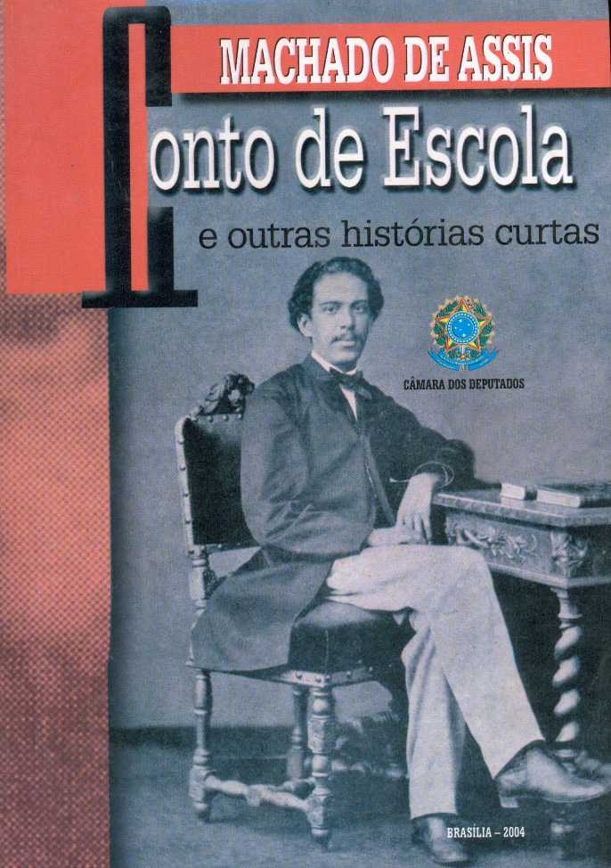 Conto de escola e outras histórias curtas