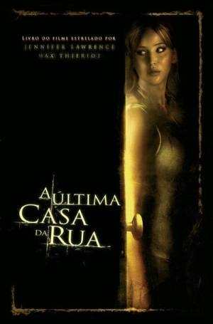 A última casa da rua
