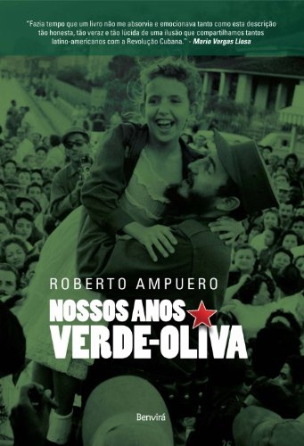 Nossos anos verde-oliva