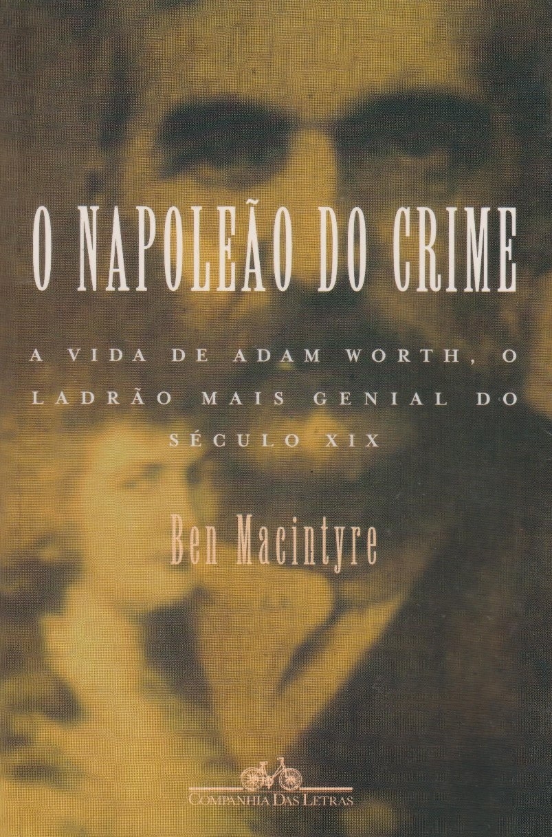 O Napoleão do crime