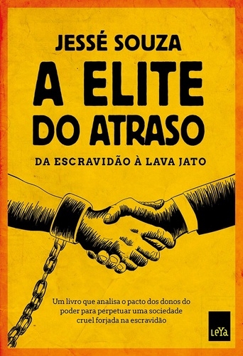 A elite do atraso