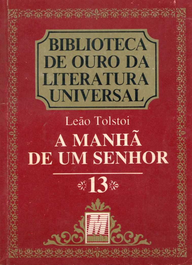 A manhã de um senhor