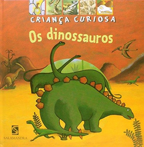 Os dinossauros