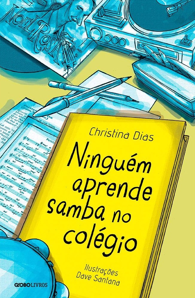 Ninguém aprende samba no colégio