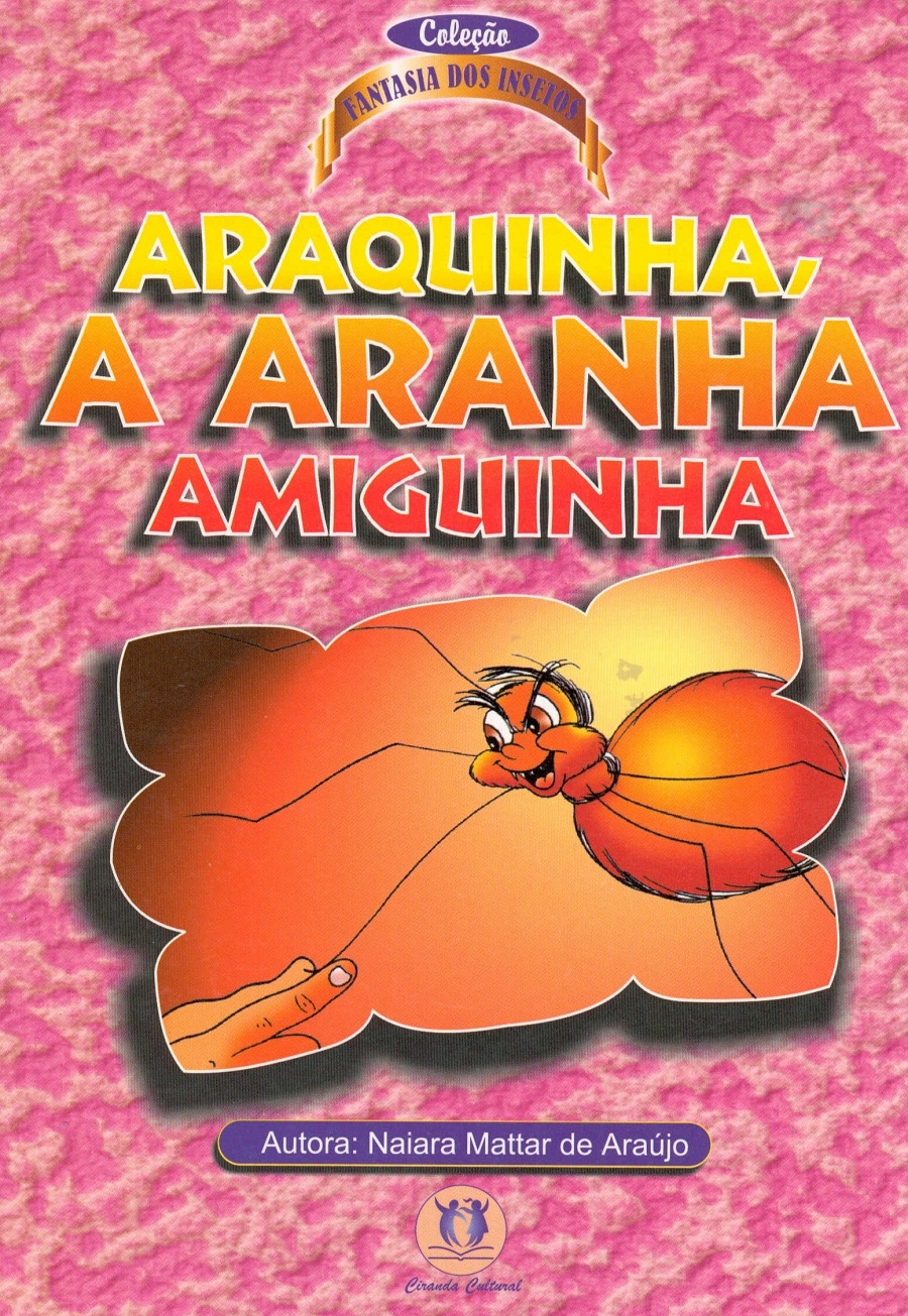 Araquinha, a aranha amiguinha