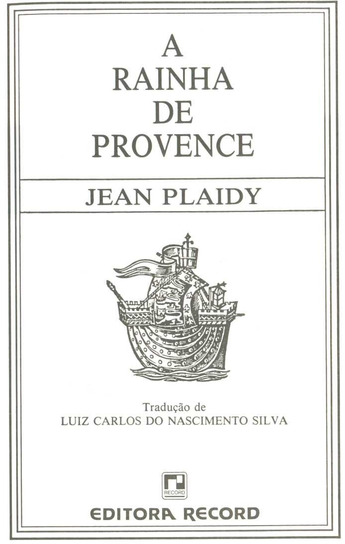 A Rainha de Provence