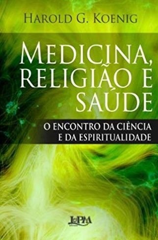 Medicina, religião e saúde