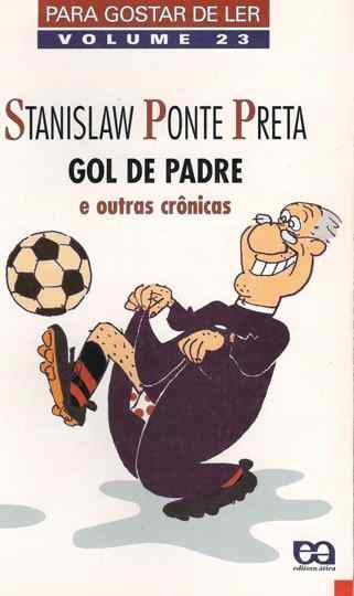 Gol de padre e outras crônicas