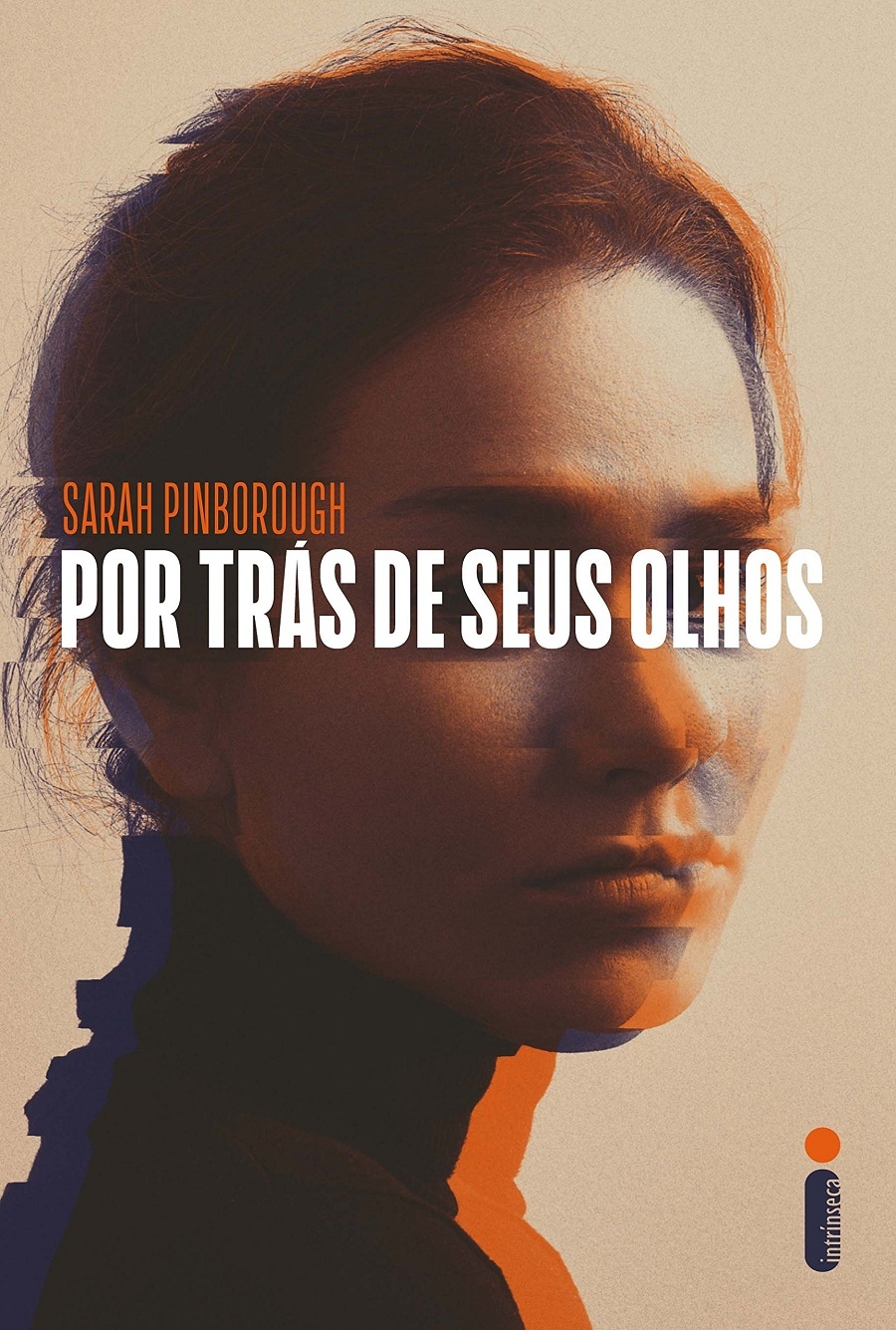 Por trás de seus olhos