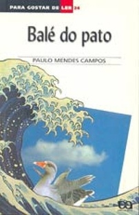 Balé do pato e outras crônicas