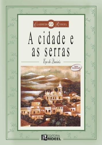 A cidade e as serras