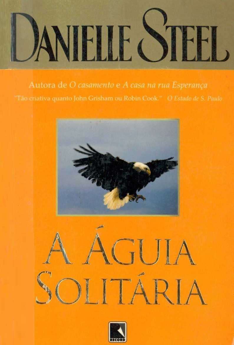 A águia solitária