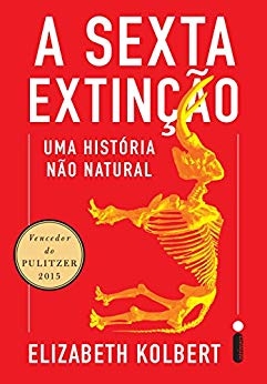 A sexta extinção