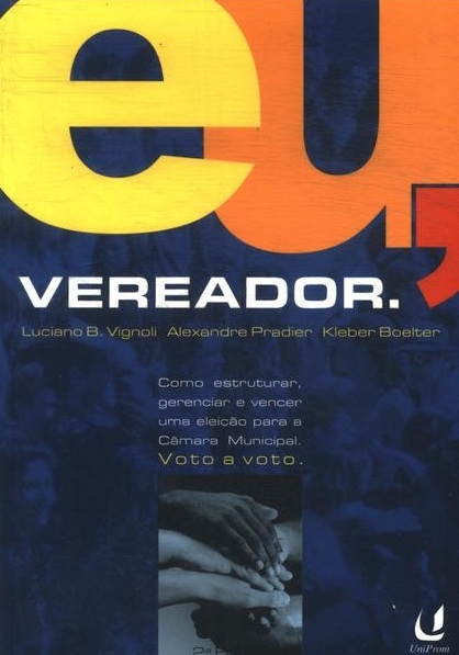 Eu, vereador