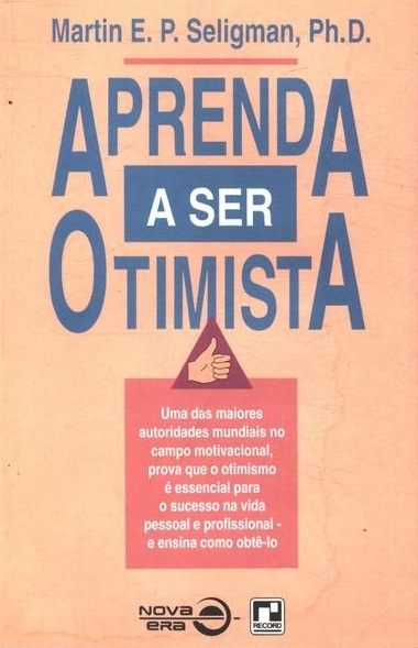 Aprenda a ser otimista