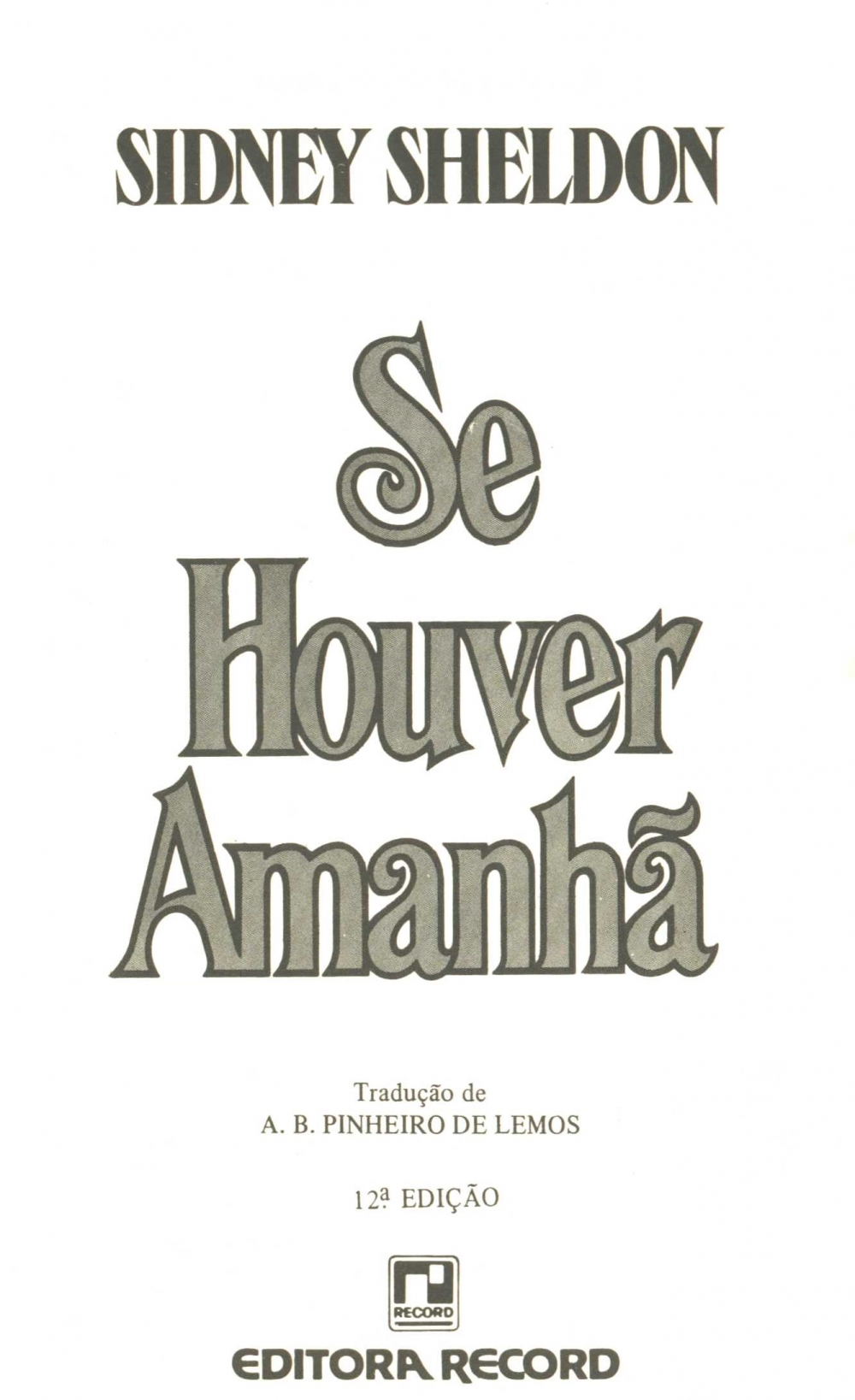 Se houver amanhã