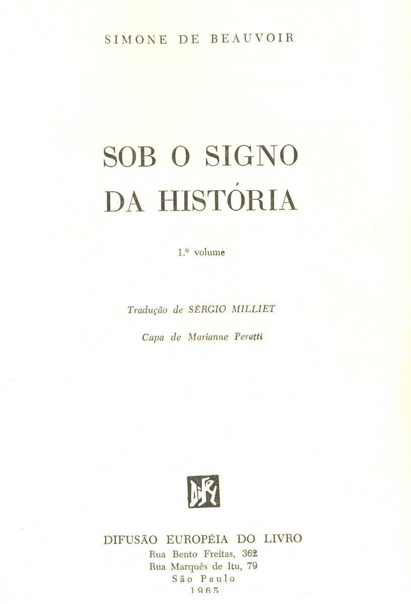 Sob o signo da história