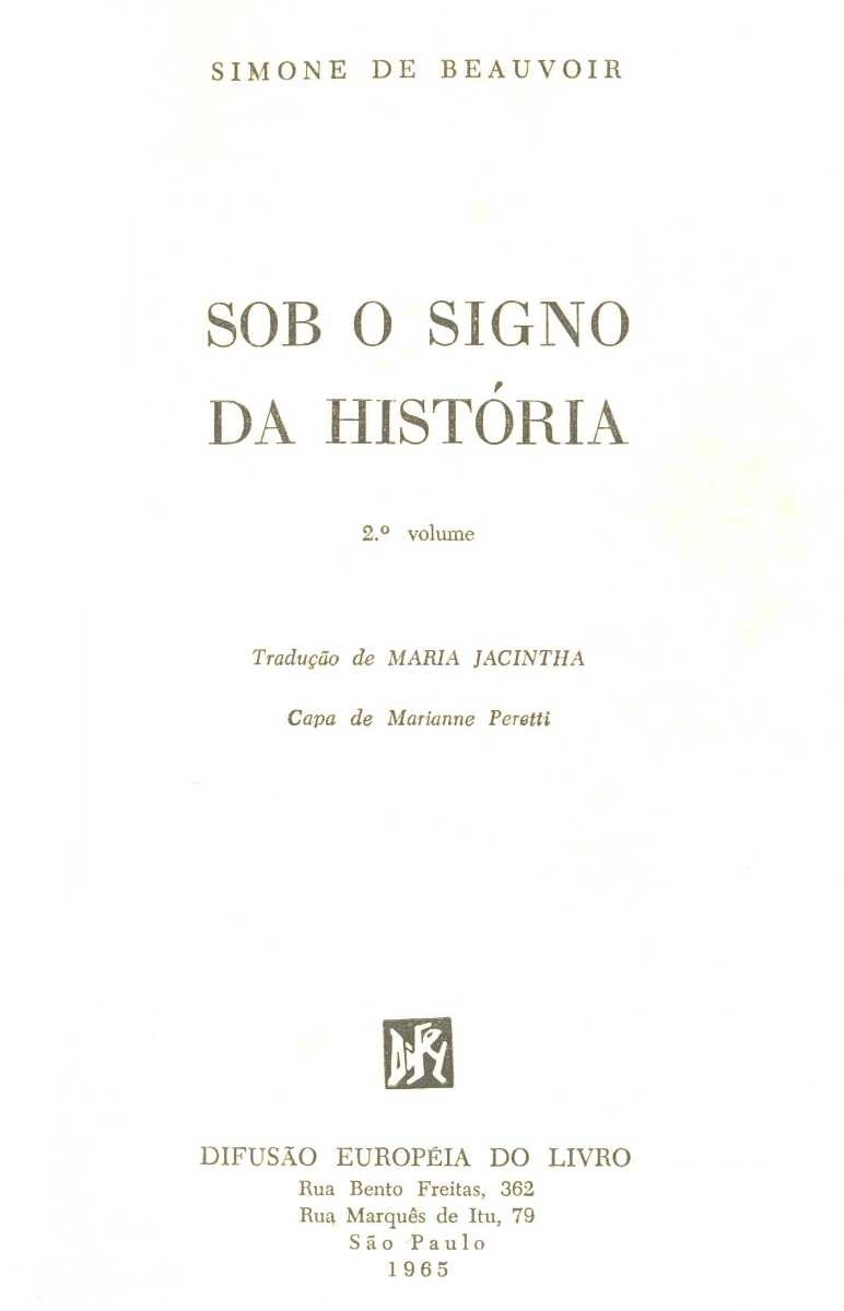 Sob o signo da história