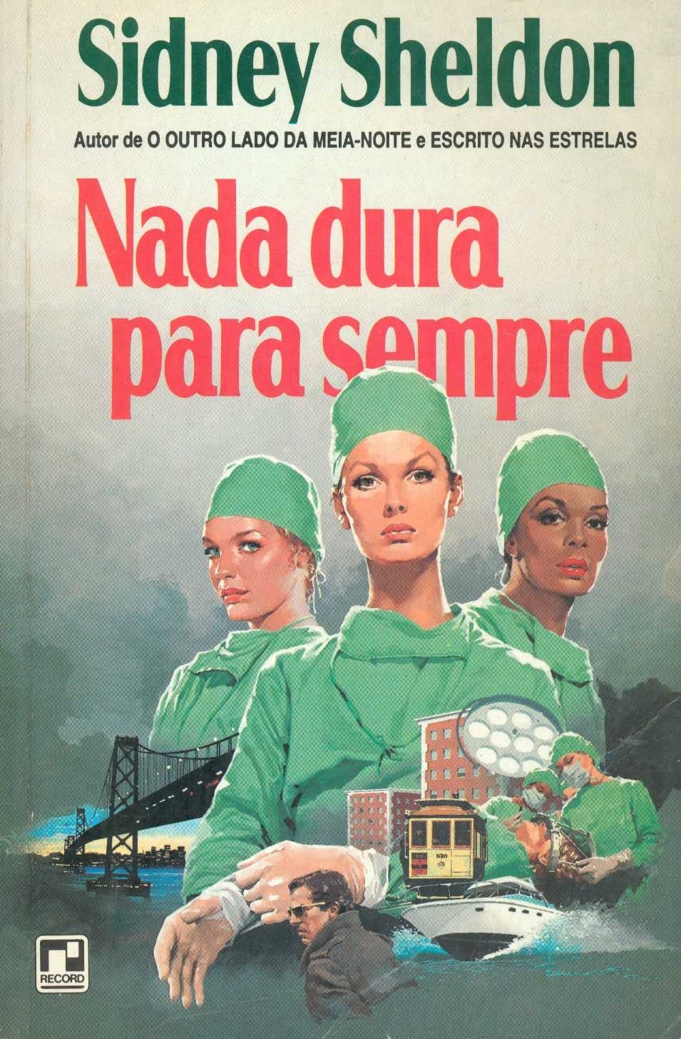 Nada dura para sempre